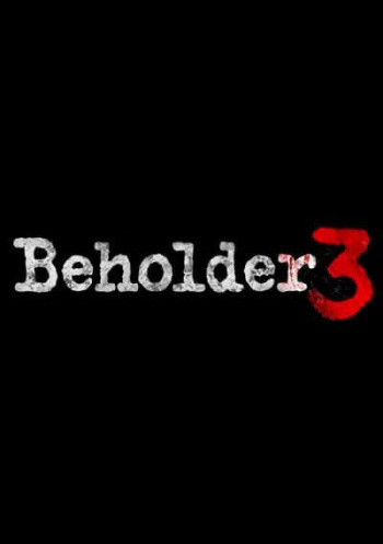 Beholder 3